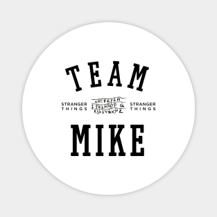 TEAM MIKE Magnet